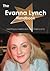The Evanna Lynch Handbook - Everything You Need to Know about Evanna Lynch