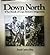 Down north: The book of Cape Breton's magazine