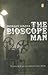 Bioscope Man [Apr 30, 2008] Hazra, Indrajit by Indrajit Hazra