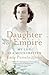 Daughter of Empire by Pamela Hicks