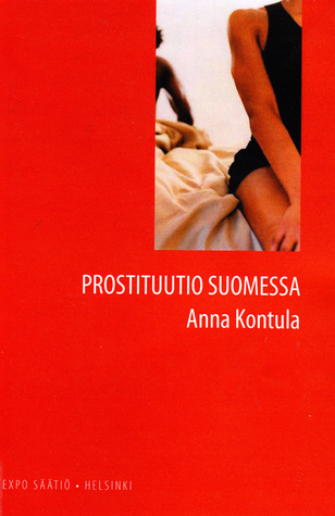 Prostituutio Suomessa (Paperback)