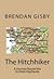 The Hitchhiker: A Journey R...