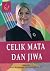 Celik Mata dan Jiwa