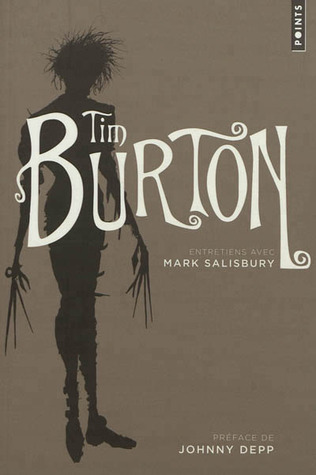 Tim Burton, entretiens avec Mark Salisbury