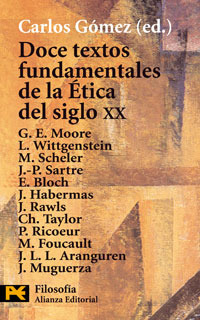 Doce textos fundamentales de la Ética del siglo XX (Unknown Binding)