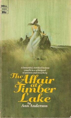 The Affair at Timber Lake (Mass Market Paperback)