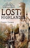 Lost Highlander by Cassidy Cayman