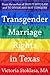 Transgender Marriage Rights...
