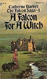 A Falcon for a Witch (Falcon Saga, #1)