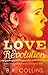Love in Revolution by B.R. Collins