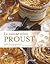 La Cuisine Selon Proust