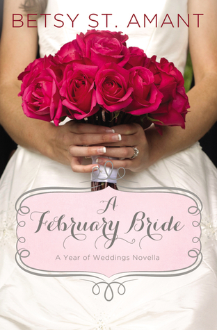 A February Bride (A Year of Weddings, #3)