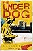 Underdog (Wolfe Brothers, #1)