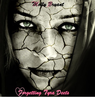 Forgetting Tyra Deets