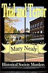 Trial and Terror (Historical Society Murders #3) Trial and Terror (Historical Society Murders #3)
