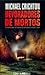 Devoradores de mortos by Michael Crichton
