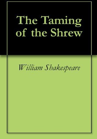 The Taming of the Shrew
