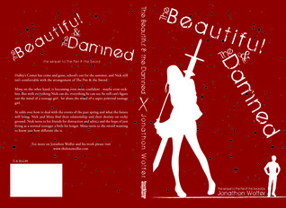 The Beautiful & the Damned (The Ballad of Nick & Mina 2)