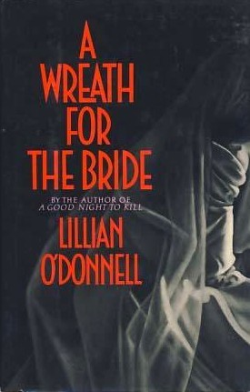 A Wreath for the Bride (Gwenn Ramadge, #1)