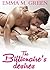 The Billionaire's Desires Vol. 1 (The Billionaire's Desires, #1)