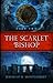 The Scarlet Bishop: The Dark Harvest Trilogy, Book 2