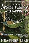 Second Chance at Happiness by Heather Lire