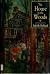 The House in the Woods: A Novel