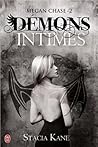 Démons intimes by Stacia Kane