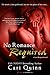 No Romance Required (Love Required, #3) by Cari Quinn