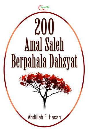 200 Amal Saleh Berpahala Dahsyat (Quanta)