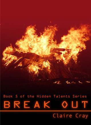 Break Out (Hidden Talents, #5)