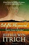 Call of the Whisperwind by Jeffree Wyn Itrich Call of the Whisperwind by Jeffree Wyn Itrich