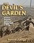 The Devil's Garden Rommel's Desperate Defense of Omaha Beach on D-Day by Steven J. Zaloga