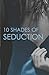 10 Shades of Seduction by Tiffany Reisz