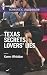 Texas Secrets, Lovers' Lies