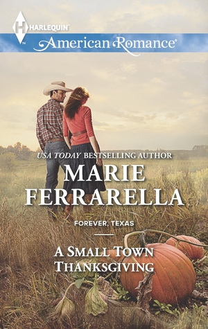 A Small Town Thanksgiving (Forever, Texas, #8)