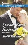 Lost and Found Husband by Sheri Whitefeather Lost and Found Husband by Sheri Whitefeather