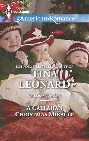 A Callahan Christmas Miracle (Callahan Cowboys, #13)