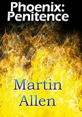 Phoenix: Penitence