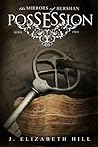 Possession by J. Elizabeth Hill