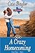 A Crazy Homecoming by Cate Baylor