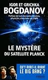 Le mystère du satellite Planck