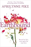 Earthbound (Earthbound, #1)