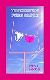 Touchdown fürs Glück by Poppy J. Anderson