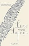 Love Among Pigeons by Abria Mattina