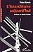 L'anarchisme aujourd'hui
