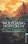 Der Todesstoß (Die Chronik der Unsterblichen, #3)
