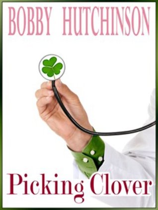 Picking Clover (Doctor 911, #4)