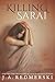 Killing Sarai by J.A. Redmerski