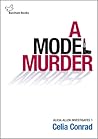A Model Murder (Alicia Allen Investigates Trilogy #1) A Model Murder (Alicia Allen Investigates Trilogy #1)